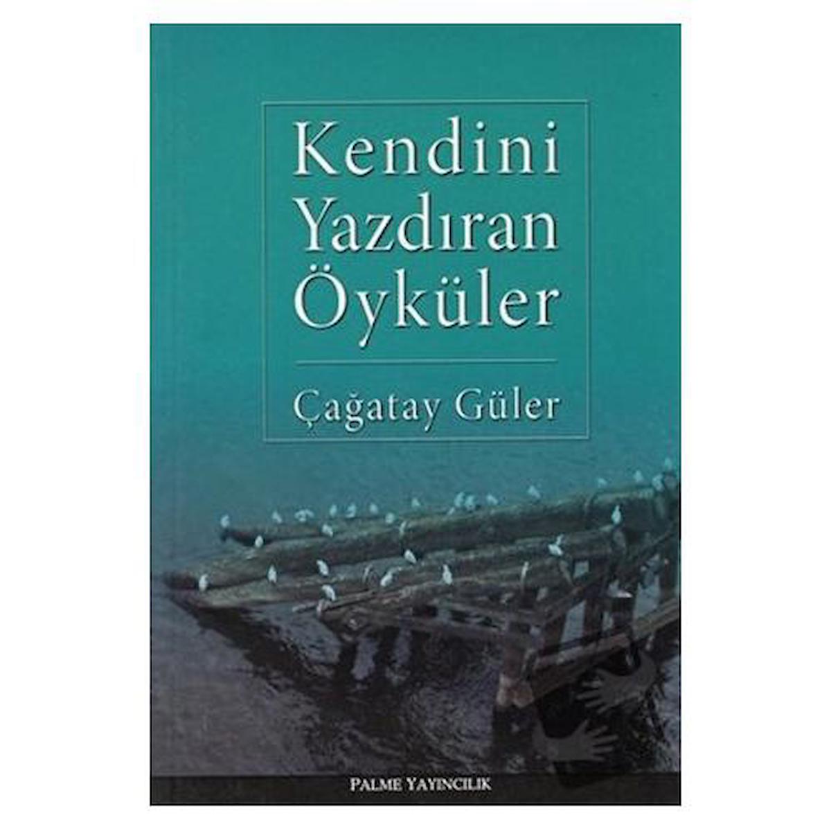 Kendini Yazdıran Öyküler