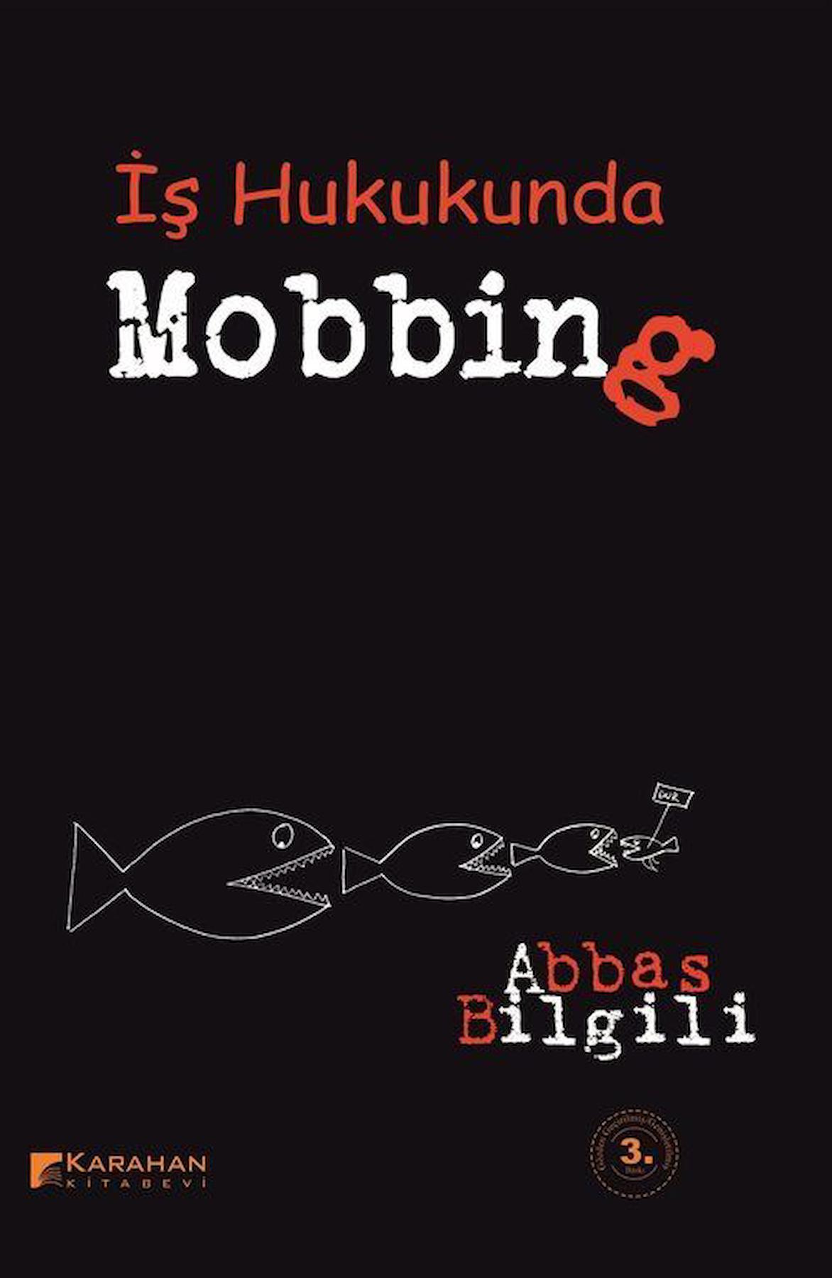 İş Hukukunda Mobbing