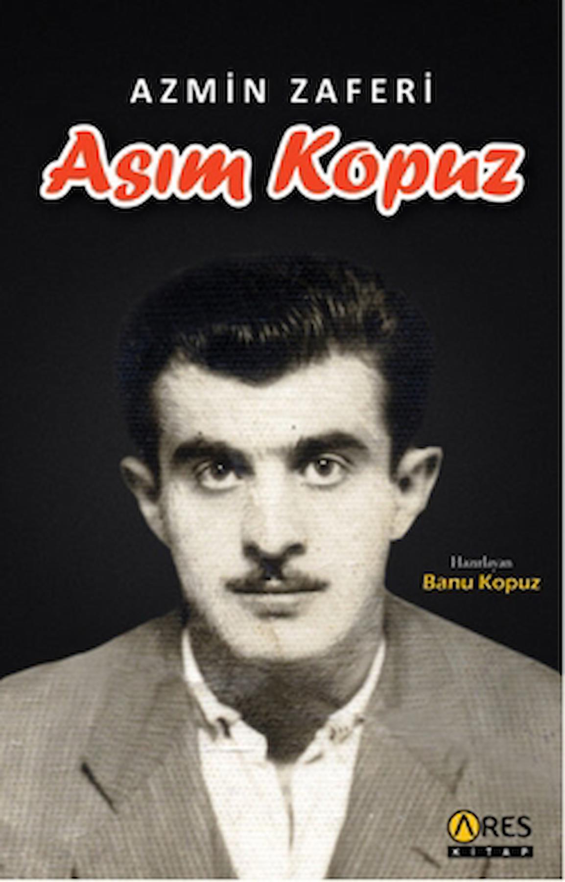 Azmin Zaferi Asım Kopuz