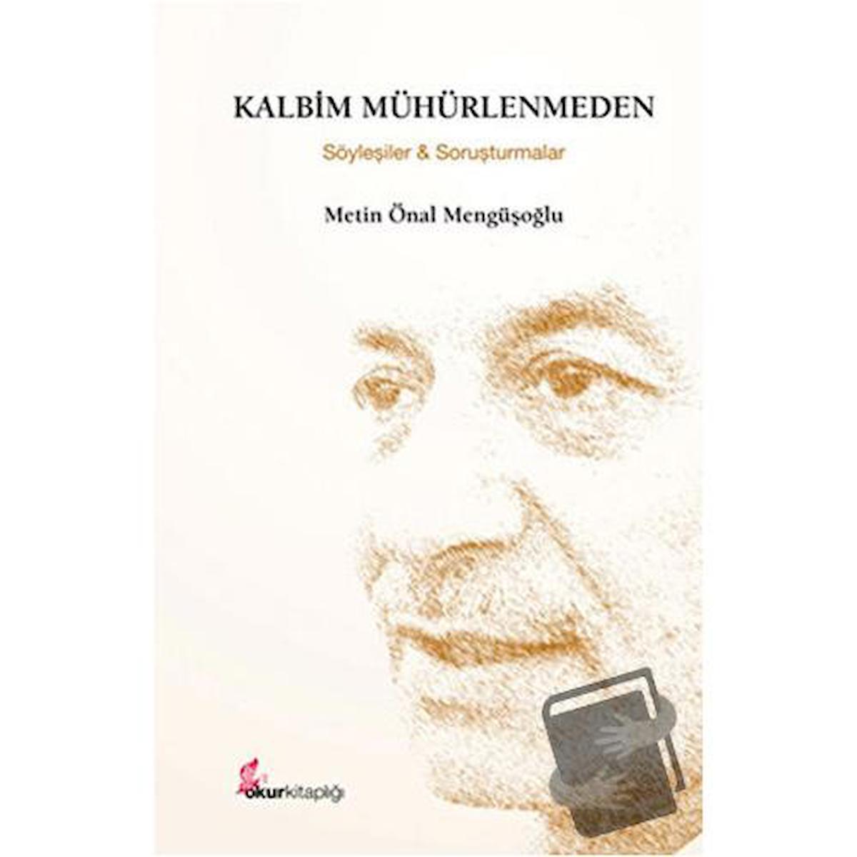 Kalbim Mühürlenmeden