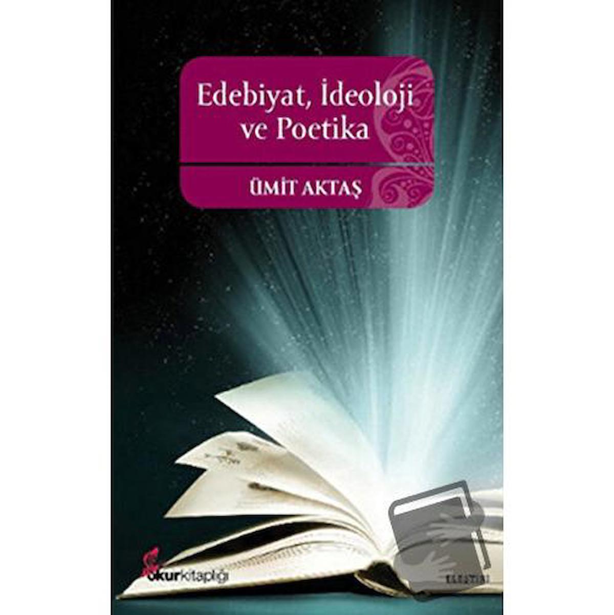 Edebiyat, İdeoloji ve Poetika