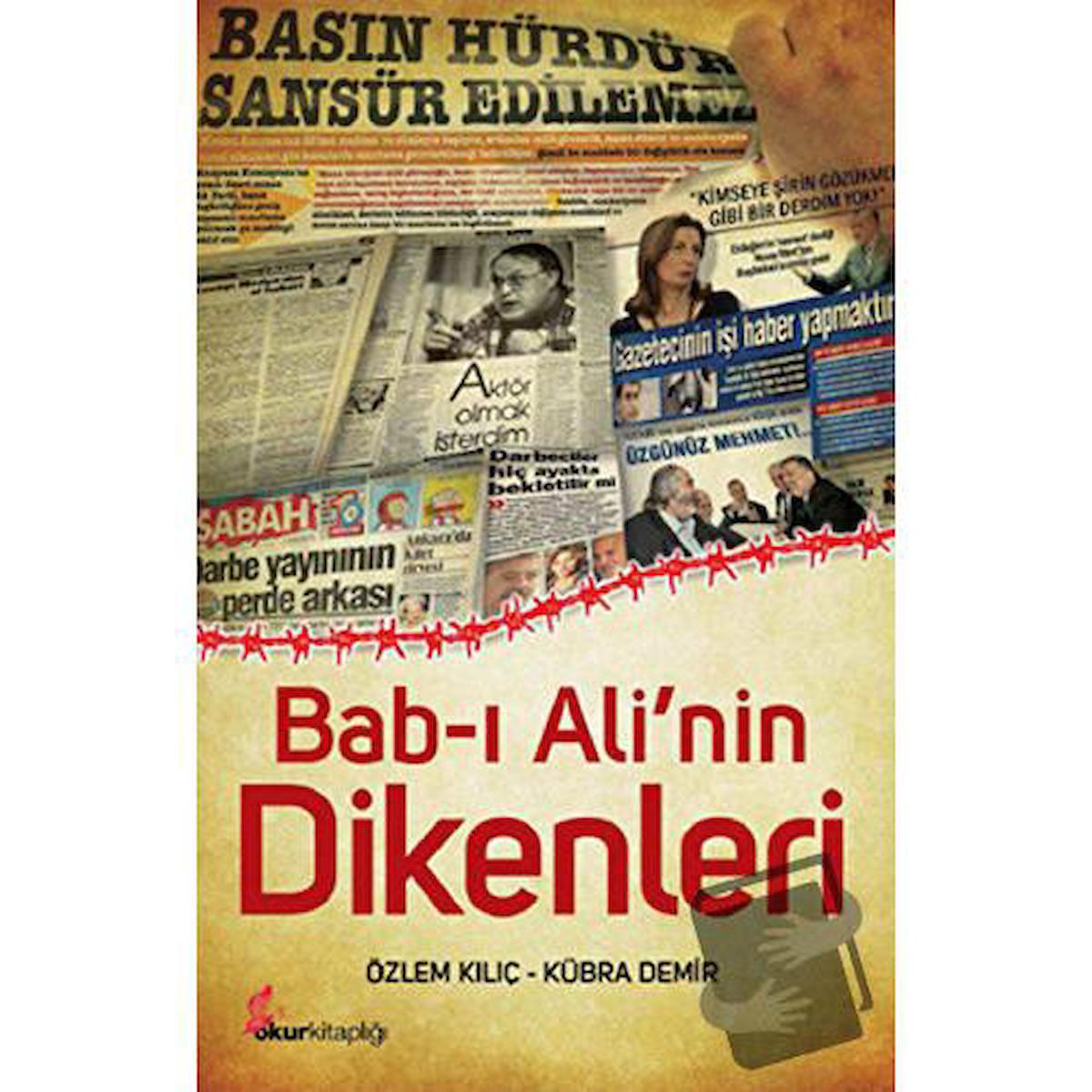 Bab-ı Ali’nin Dikenleri