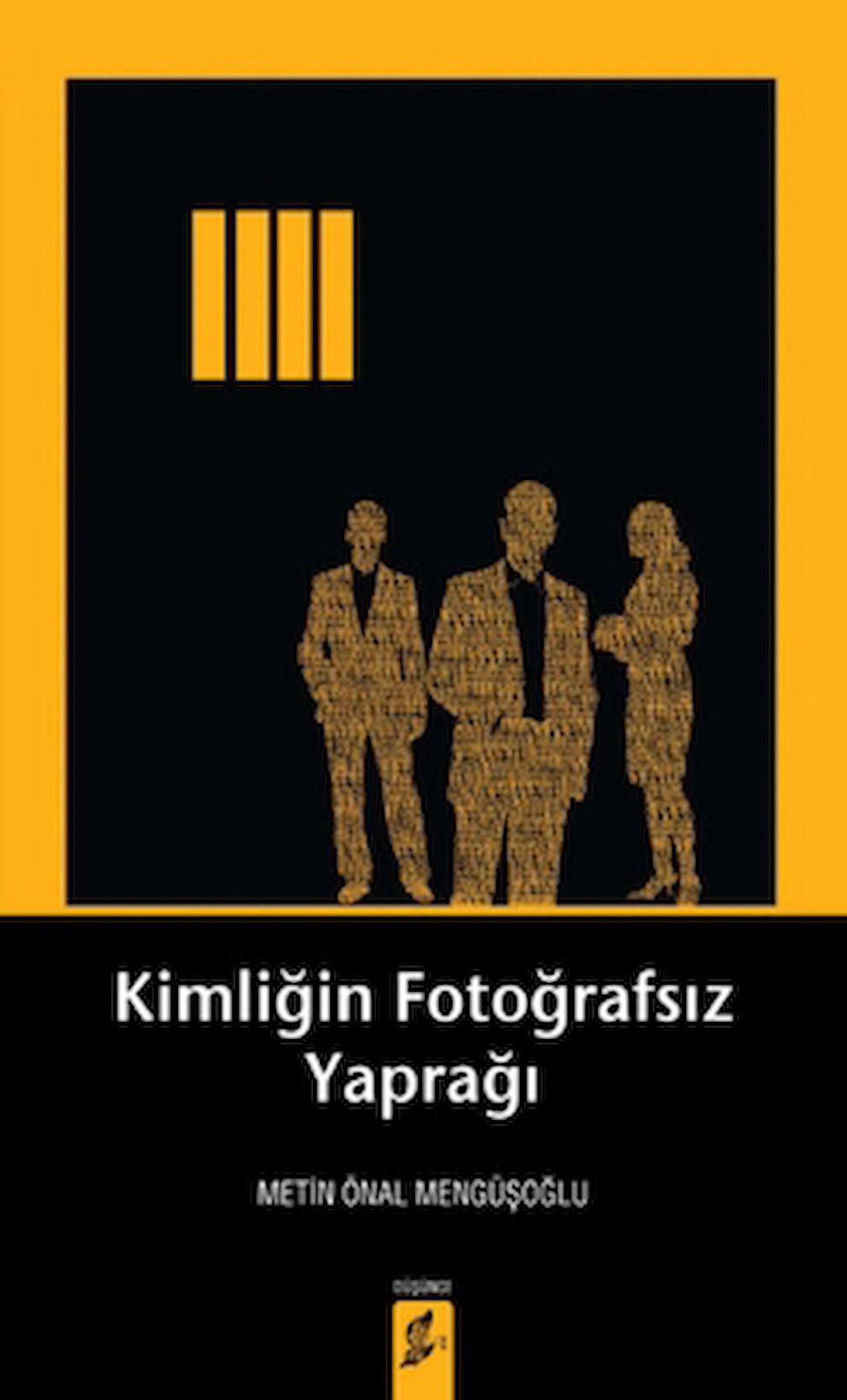 Kimliğin Fotoğrafsız Yaprağı