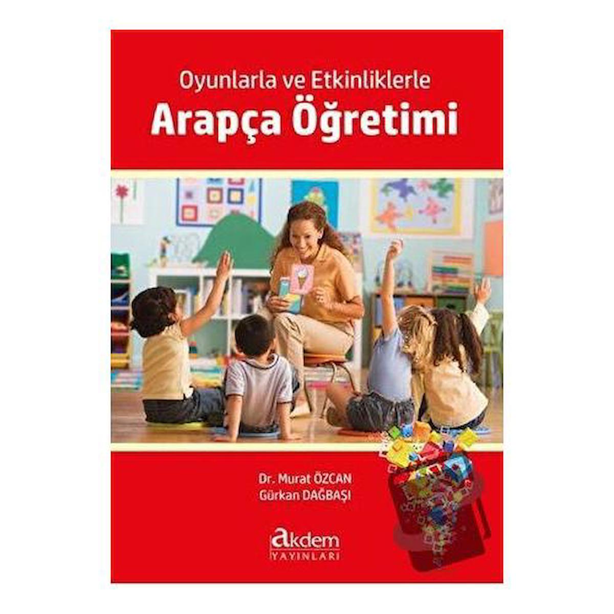 Oyunlarla ve Etkinliklerle Arapça Öğretimi