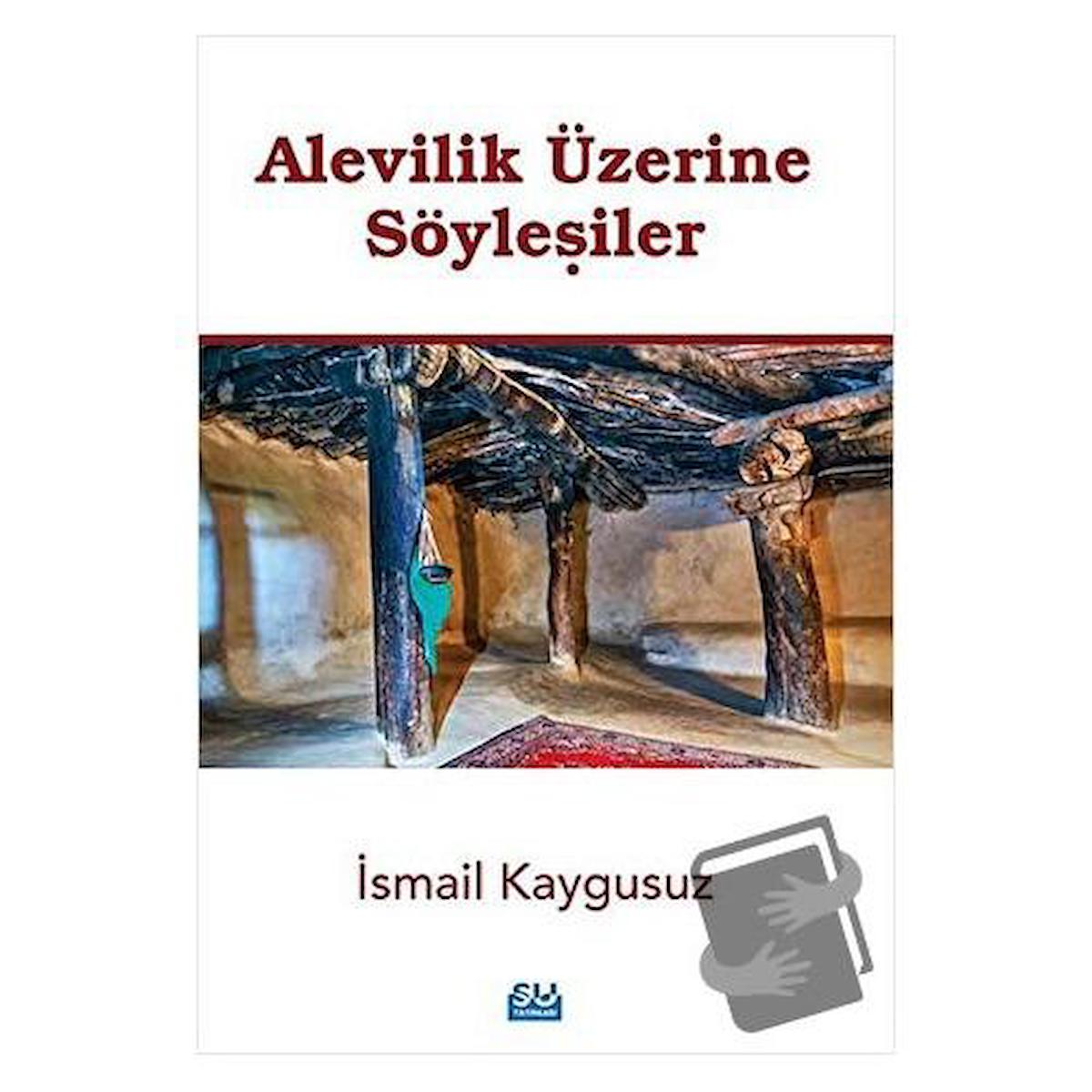 Alevilik Üzerine Söyleşiler