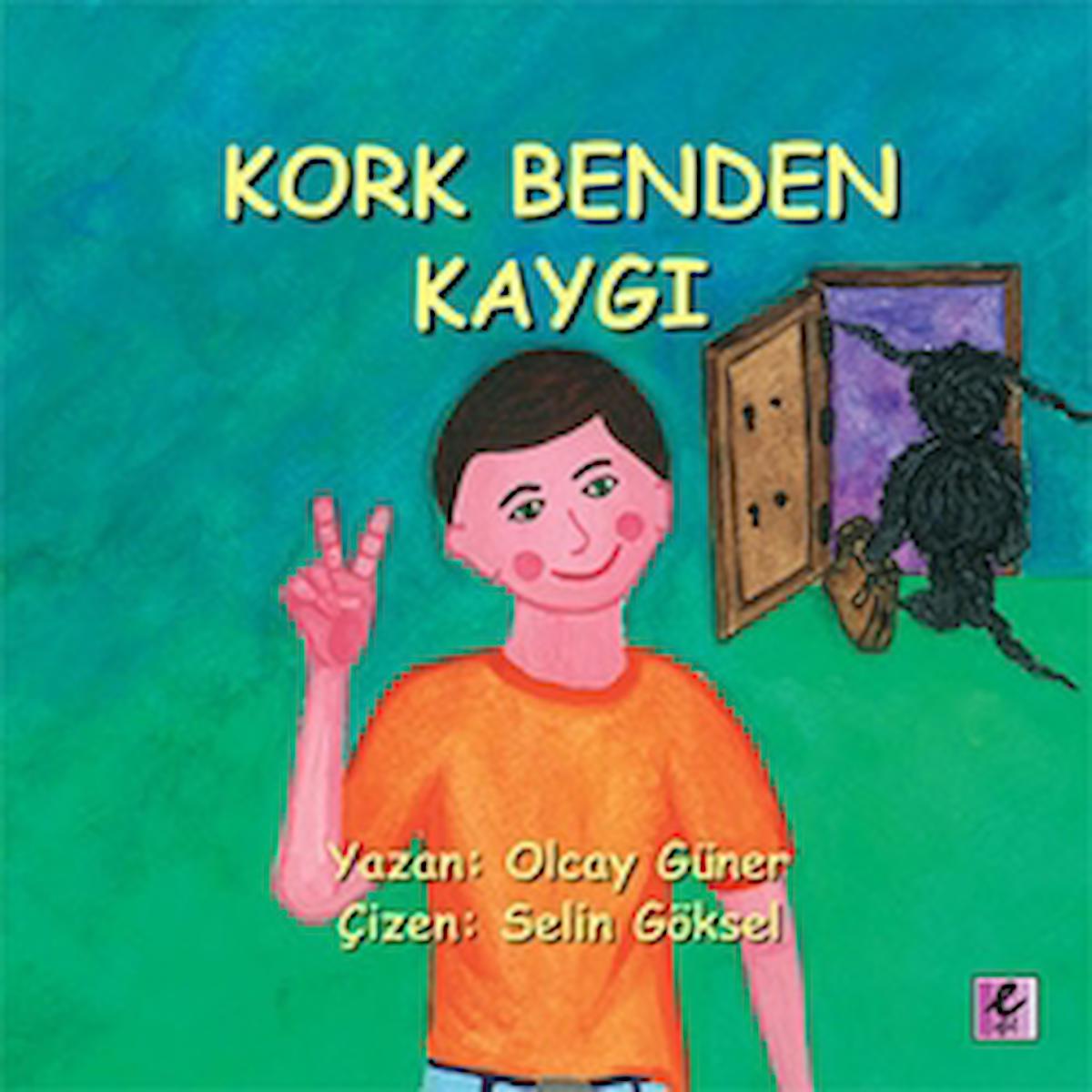 Kork Benden Kaygı