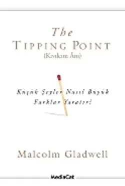 The Tipping Point - Kıvılcım Anı