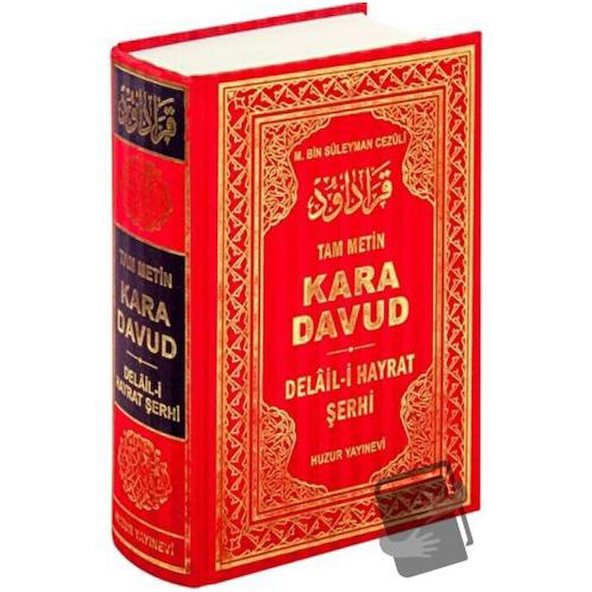 Kara Davud - Delail-i Hayrat Şerhi (2. Hamur)