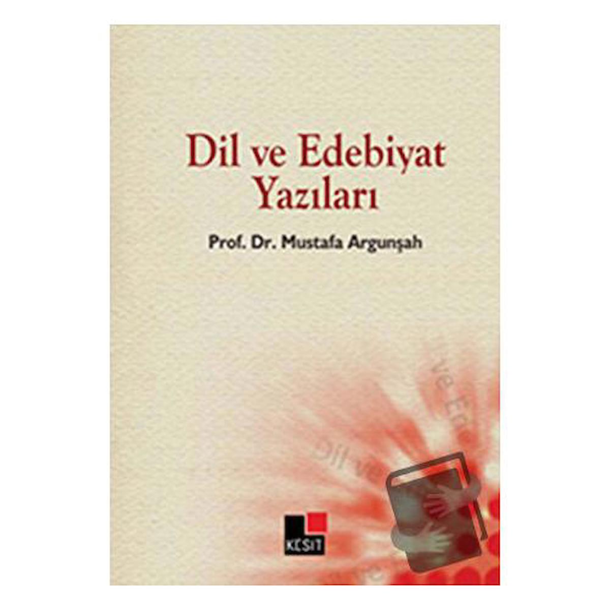 Dil ve Edebiyat Yazıları