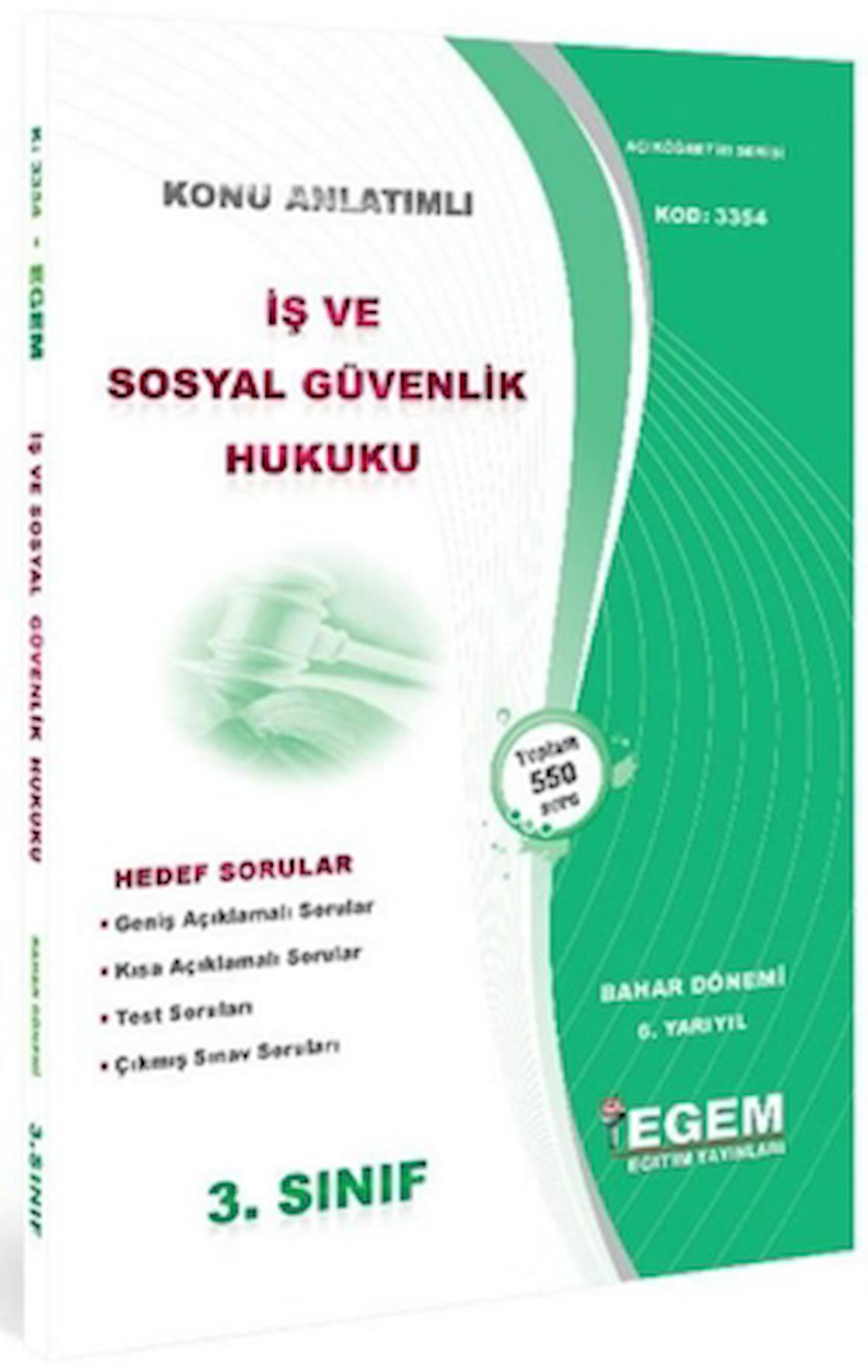 3. Sınıf 6. Yarıyıl İş ve Sosyal Güvenlik Hukuku - Kod 3354