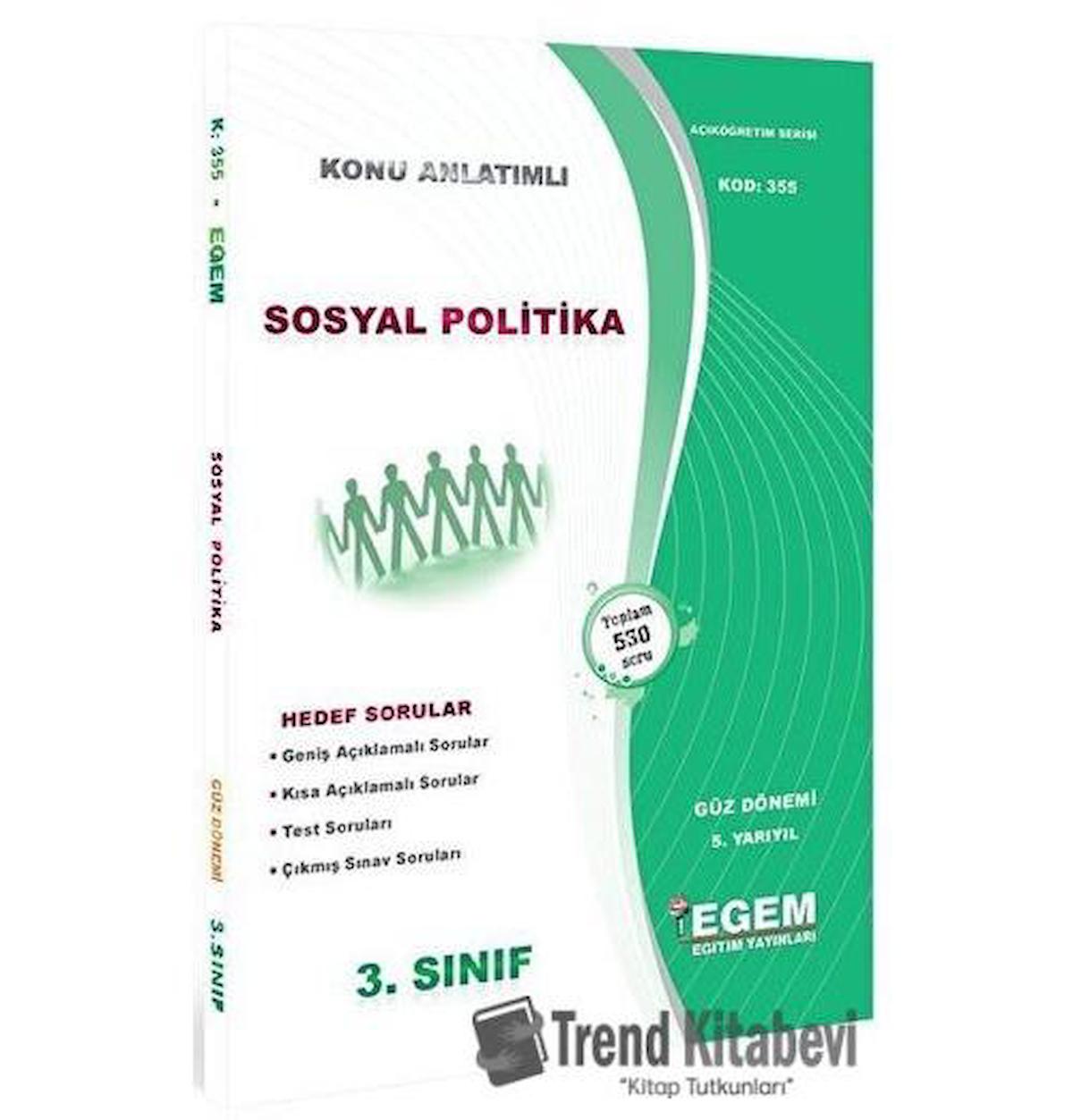 3. Sınıf 5. Yarıyıl Sosyal Politikalar Konu Anlatımlı Soru Bankası (Kod 355)