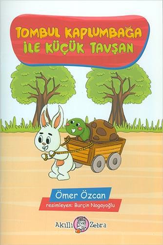 Tombul Kaplumbağa ile Küçük Tavşan