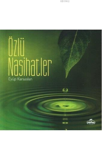 Özlü Nasihatler