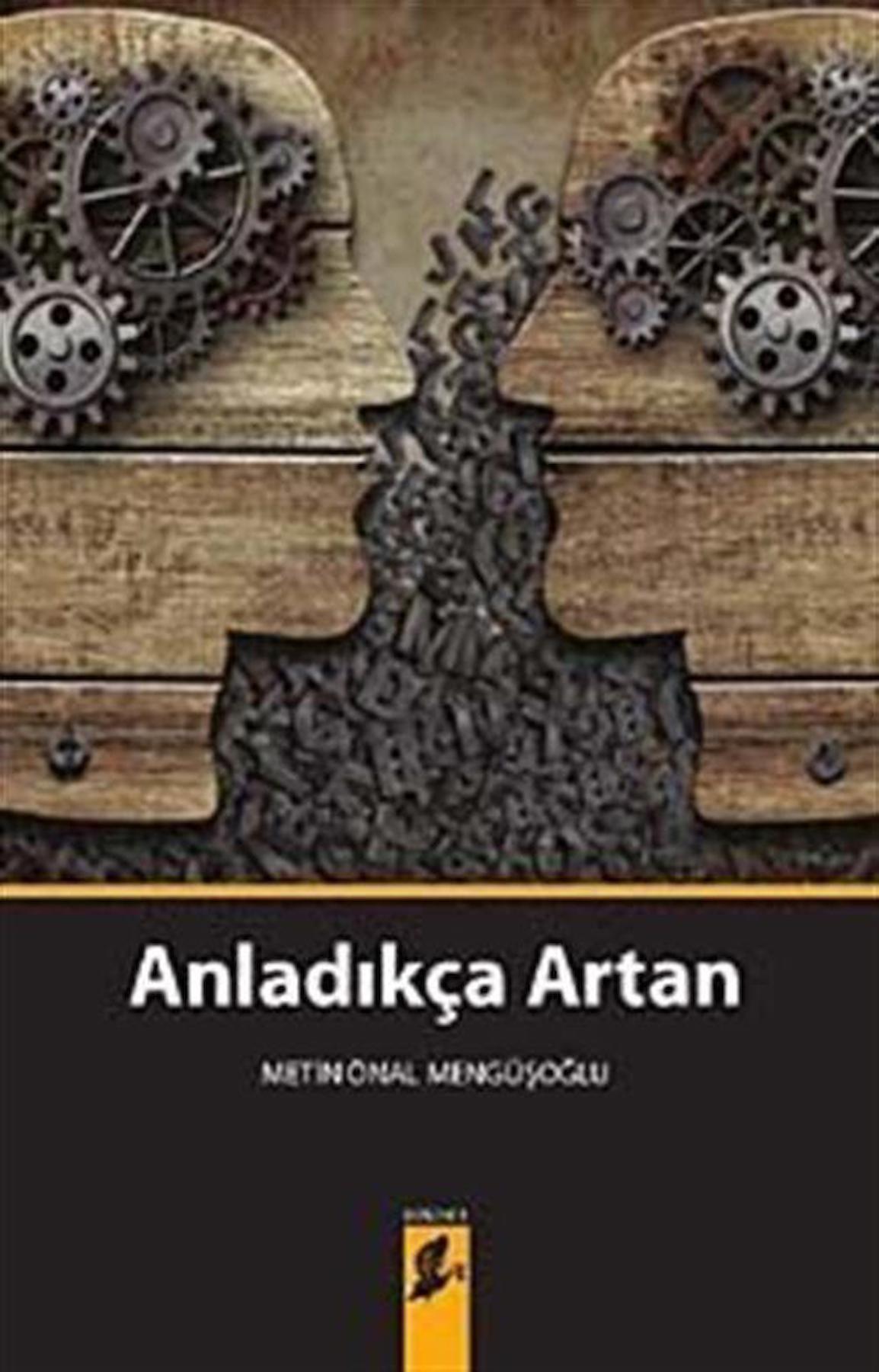 Anladıkça Artan