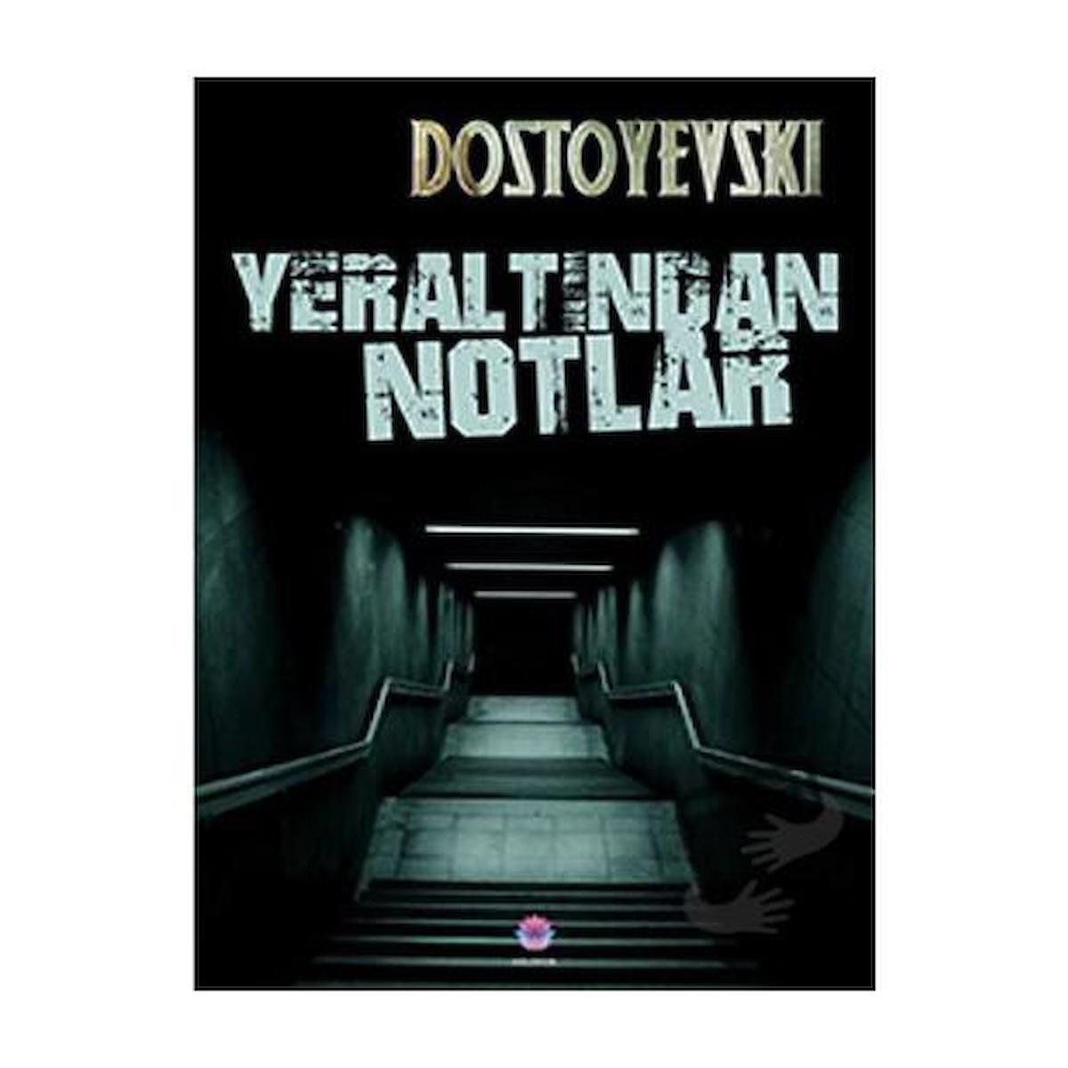 Yeraltından Notlar