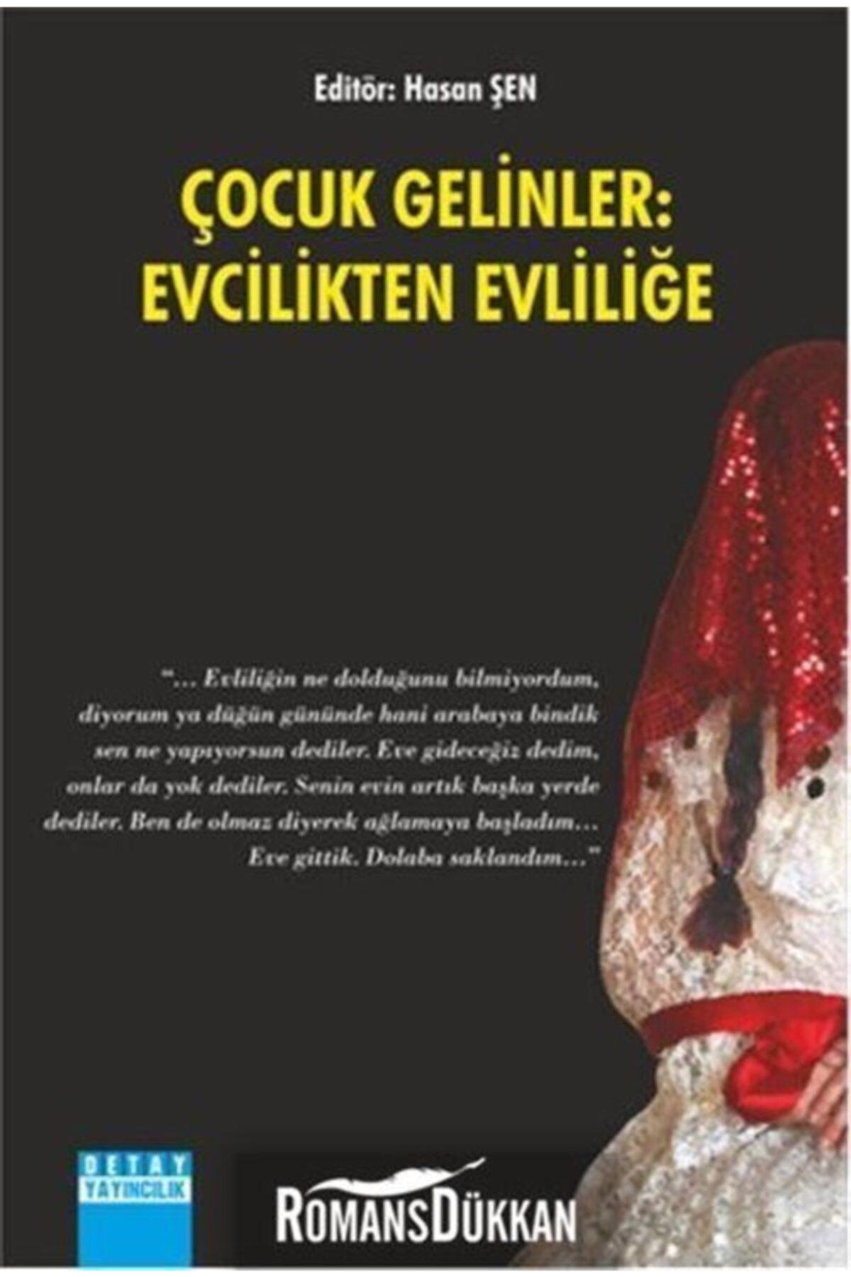 Çocuk Gelinler: Evcilikten Evliliğe