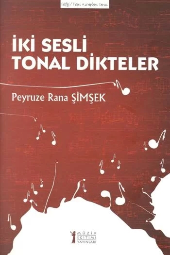 İki Sesli Tonal Dikteler