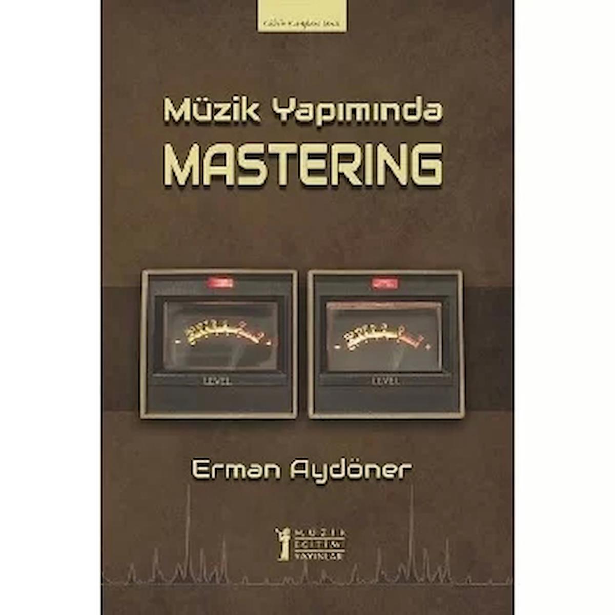 Müzik Yapımında Mastering