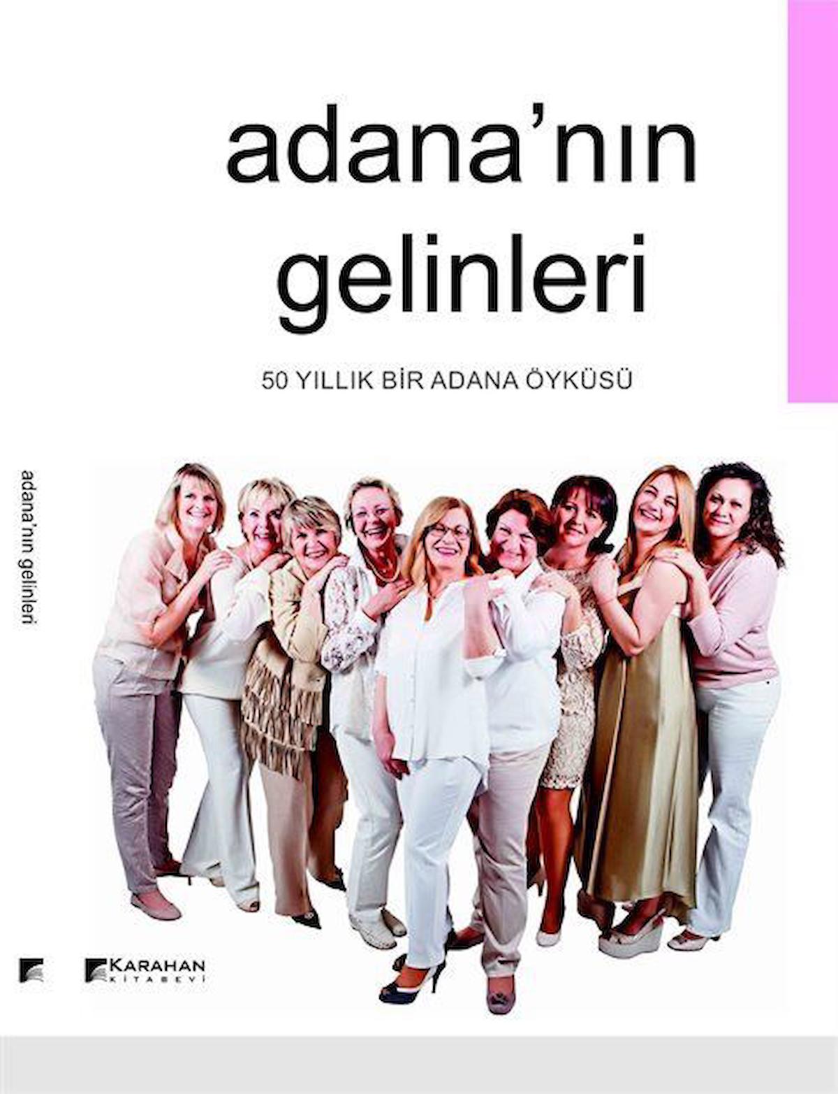 Adana'nın Gelinleri