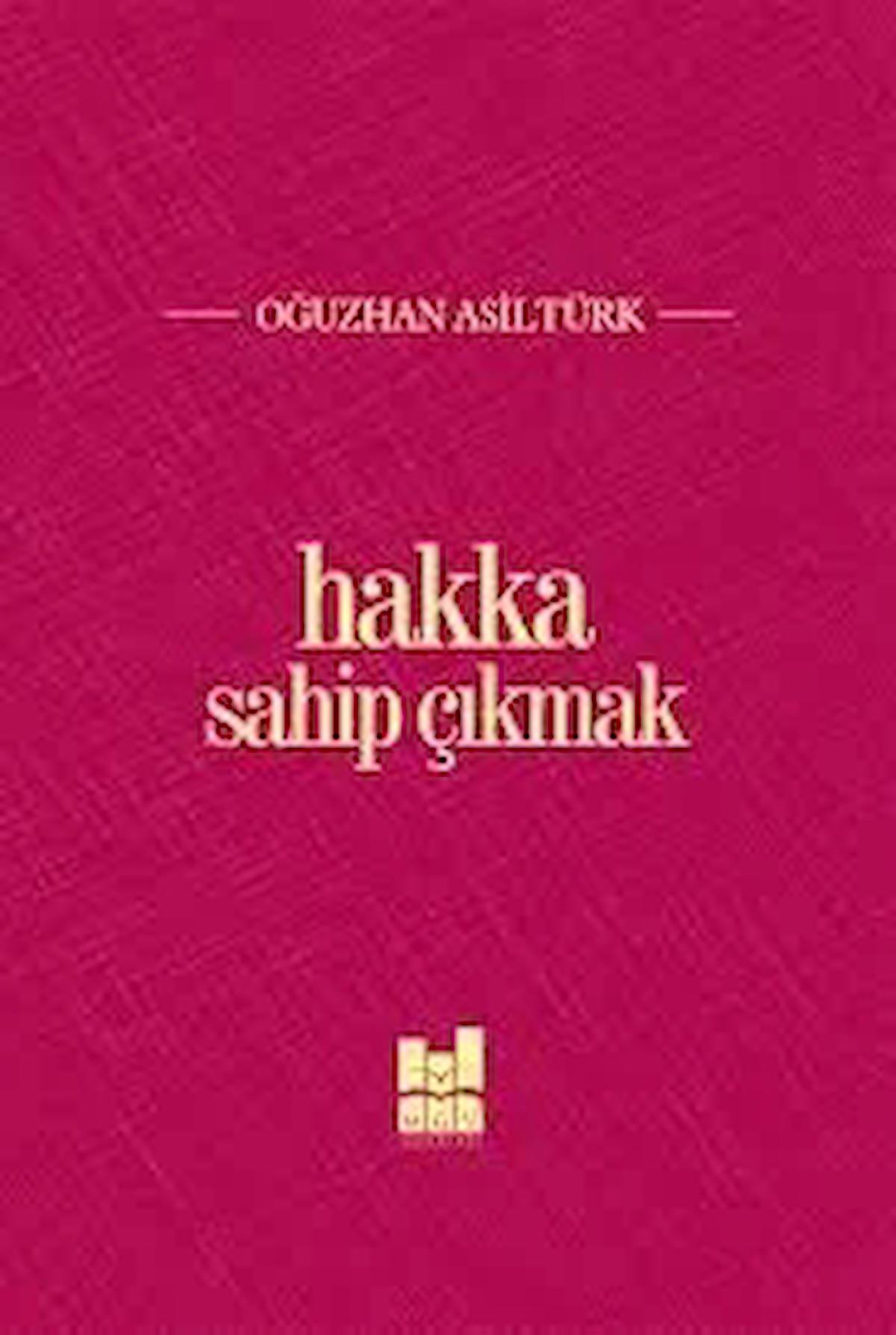 Hakka Sahip Çıkmak