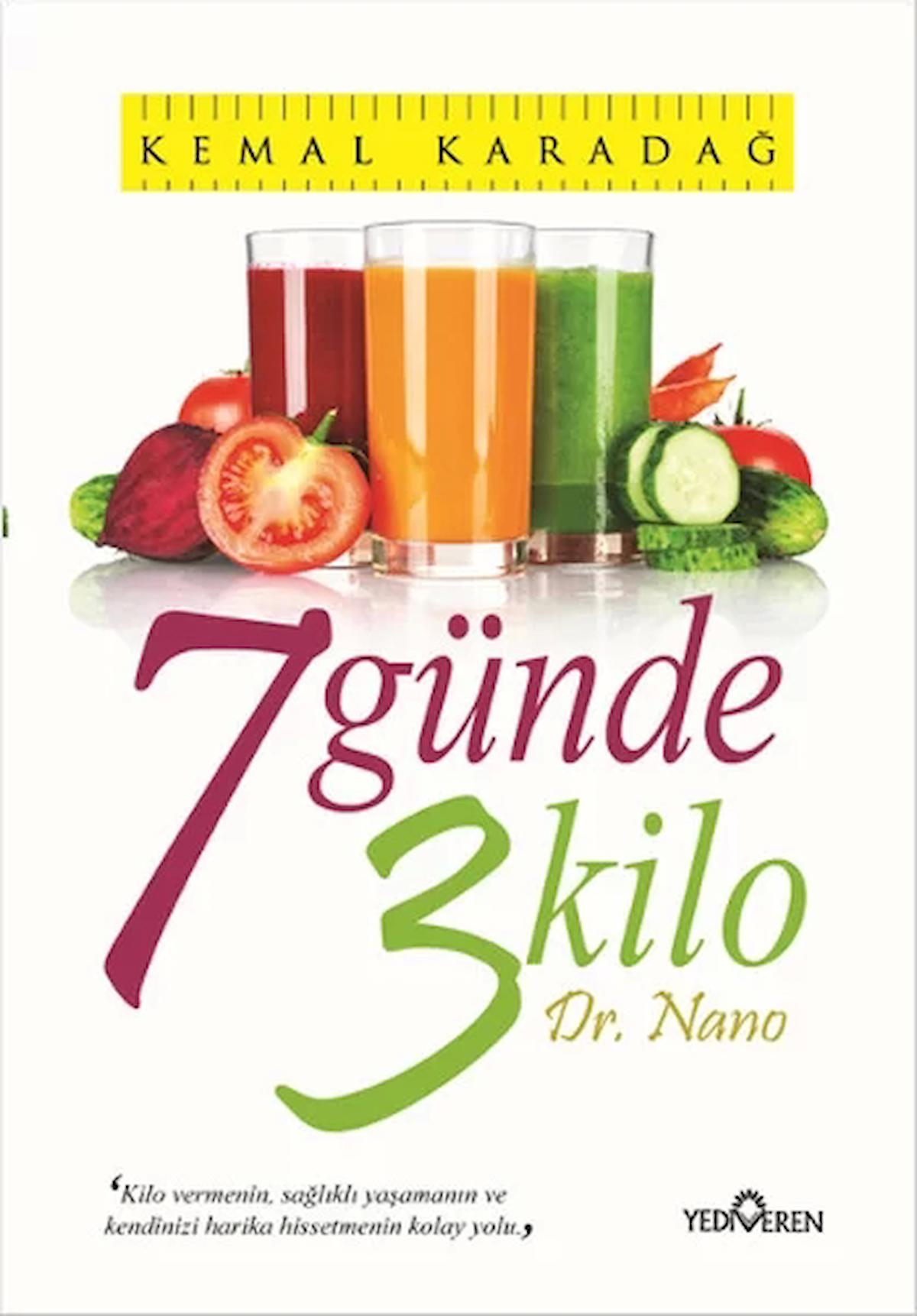 7 Günde 3 Kilo