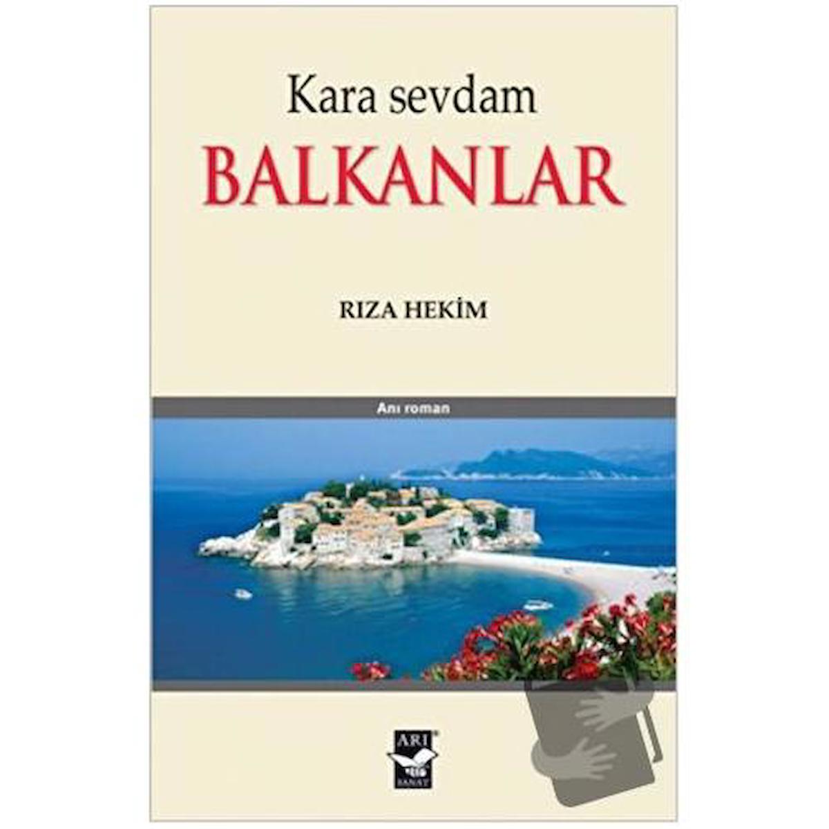 Kara Sevdam - Balkanlar