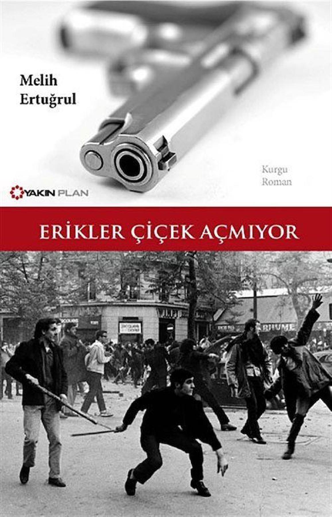 Erikler Çiçek Açmıyor