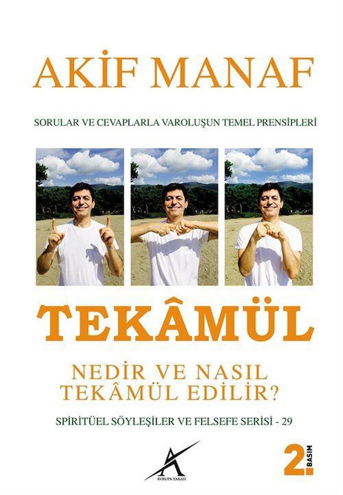 Tekamül Nedir ve Nasıl Tekamül Edilir? / Akif Manaf