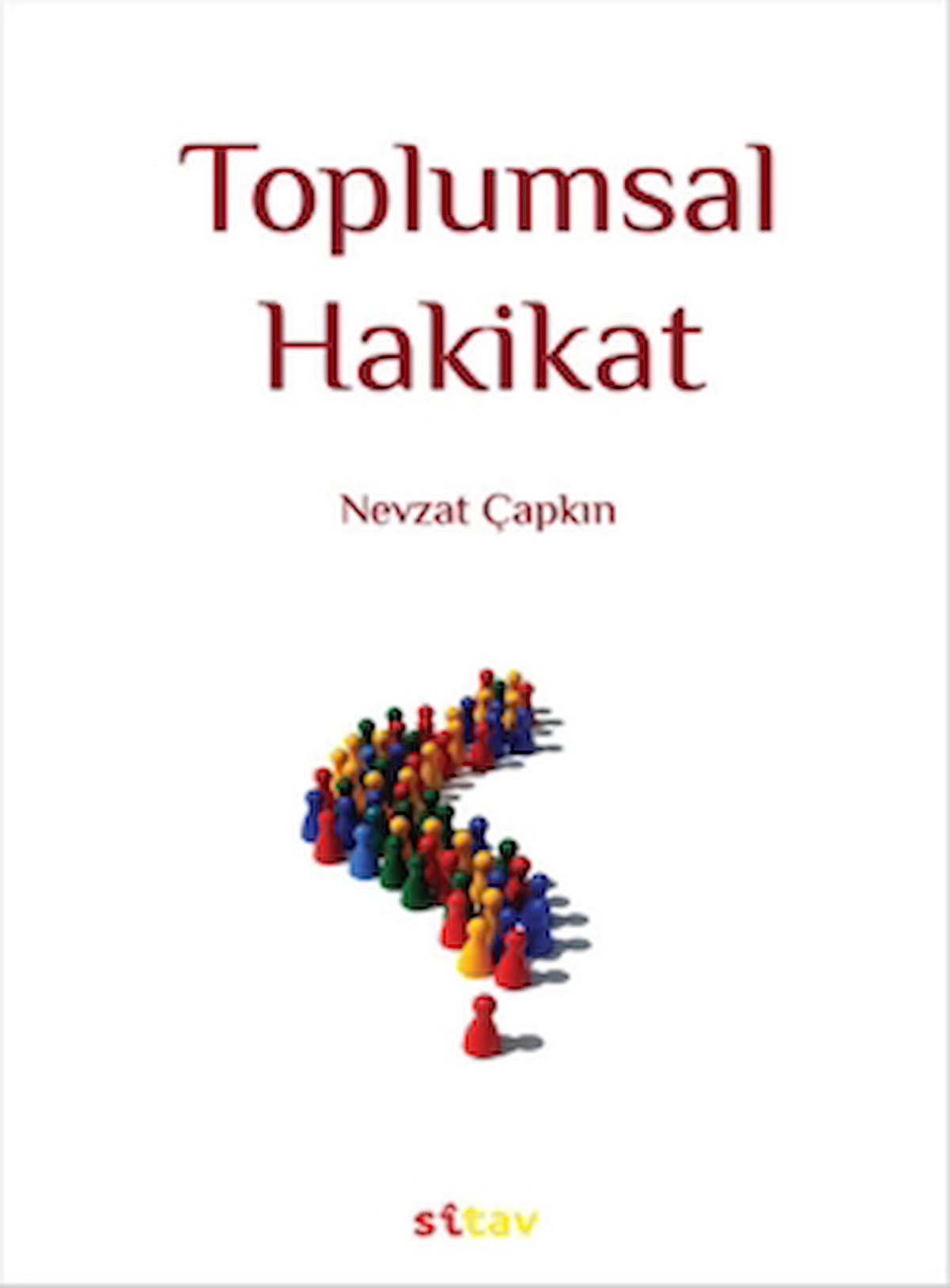 Toplumsal Hakikat