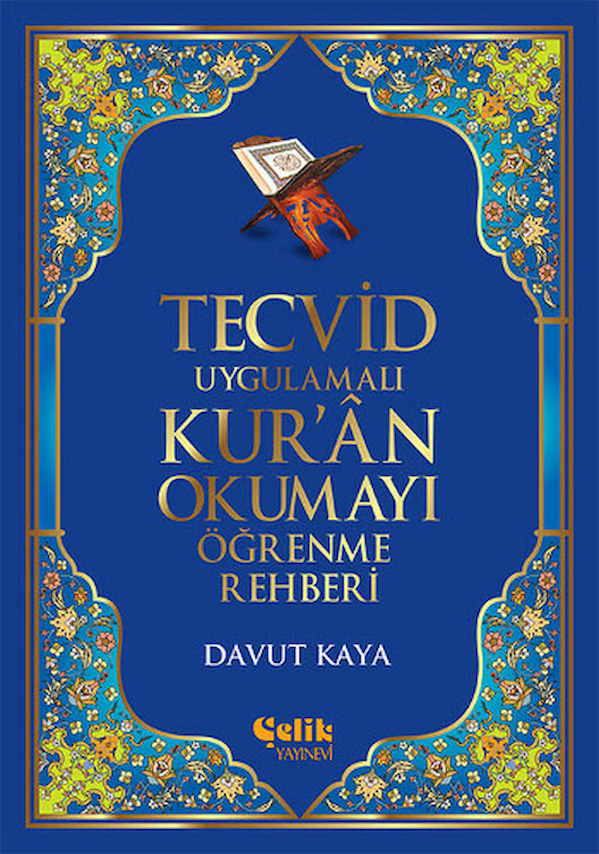 Tecvid Uygulamalı Kur'an Okumayı Öğrenme Rehberi