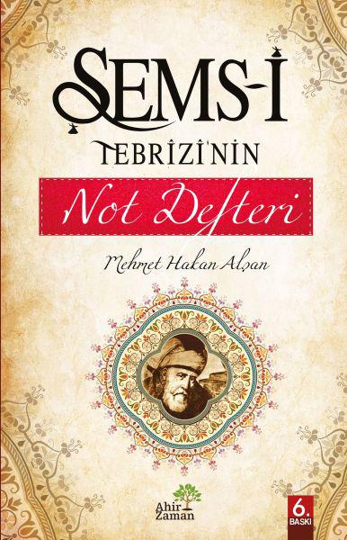 Şems-i Tebrizi’nin Not Defteri