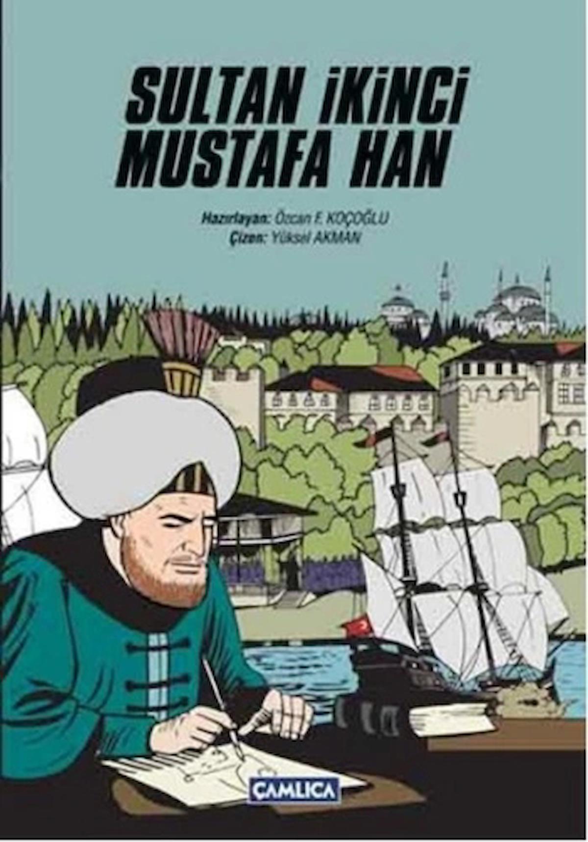 Sultan İkinci Mustafa Han