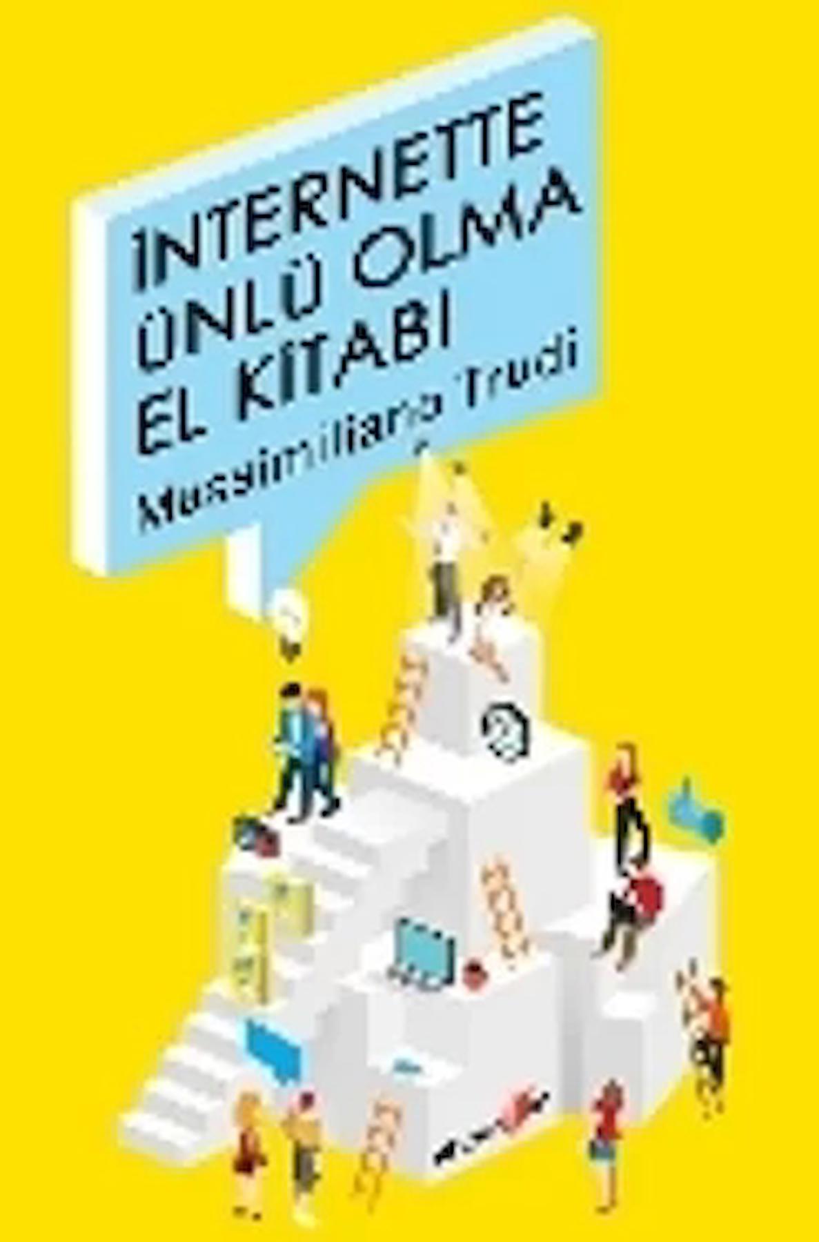 İnternette Ünlü Olma El Kitabı