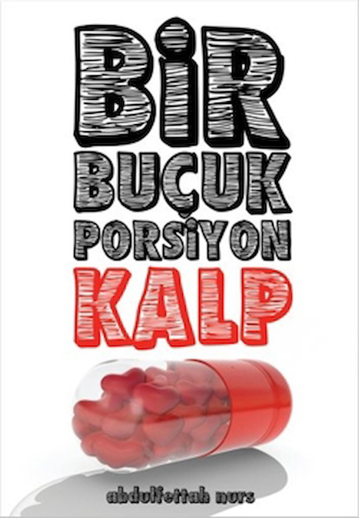 Bir Buçuk Porsiyon Kalp