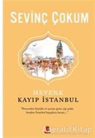 Hevenk: Kayıp İstanbul