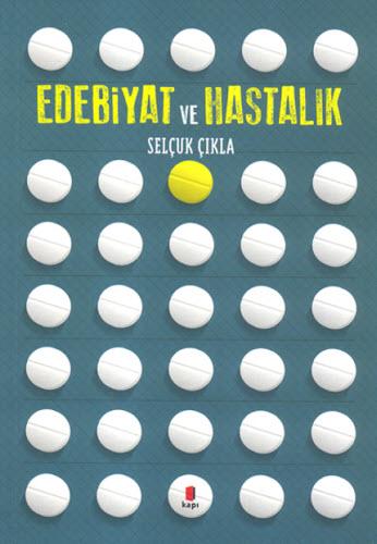 Edebiyat ve Hastalık