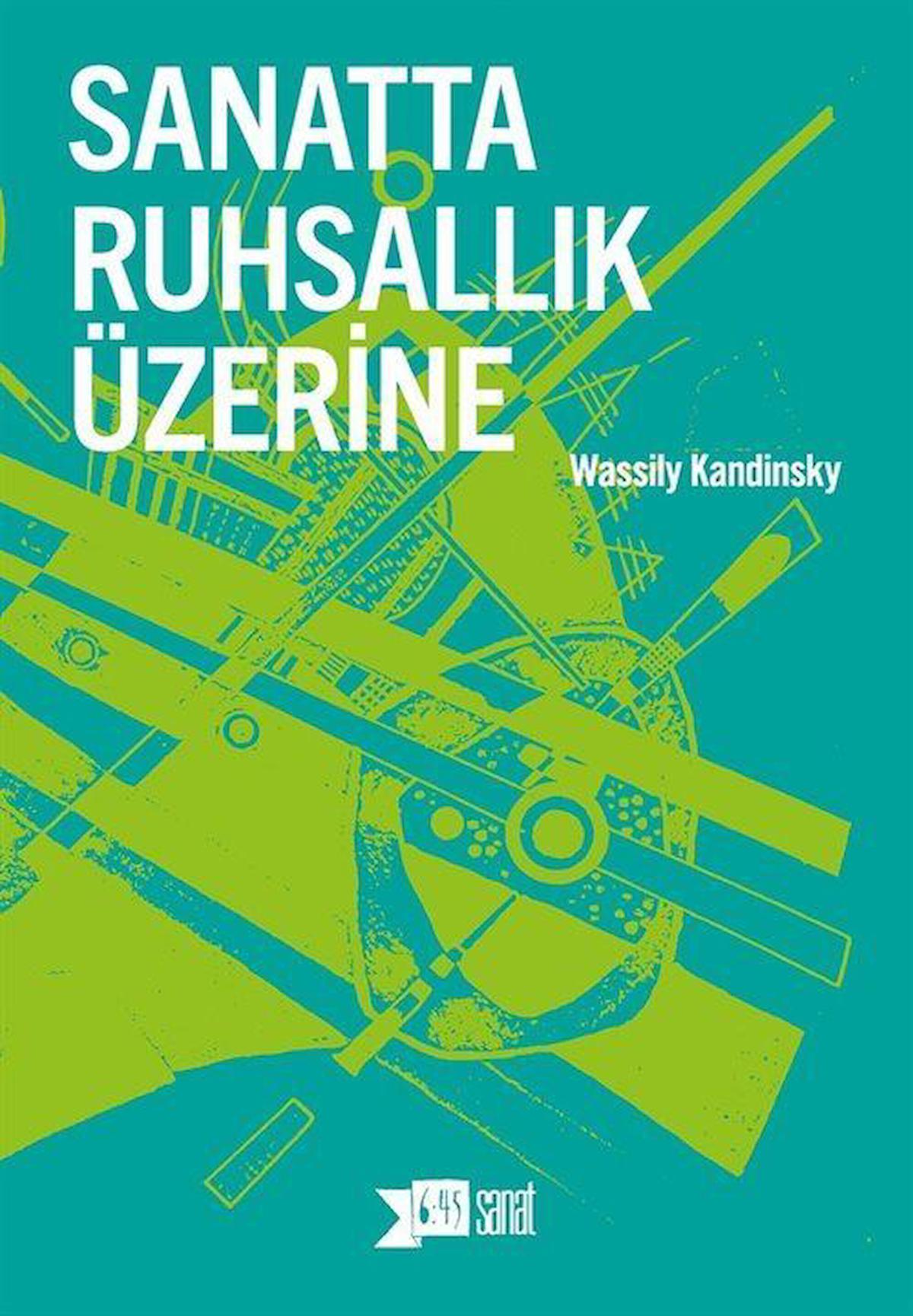 Sanatta Ruhsallık Üzerine