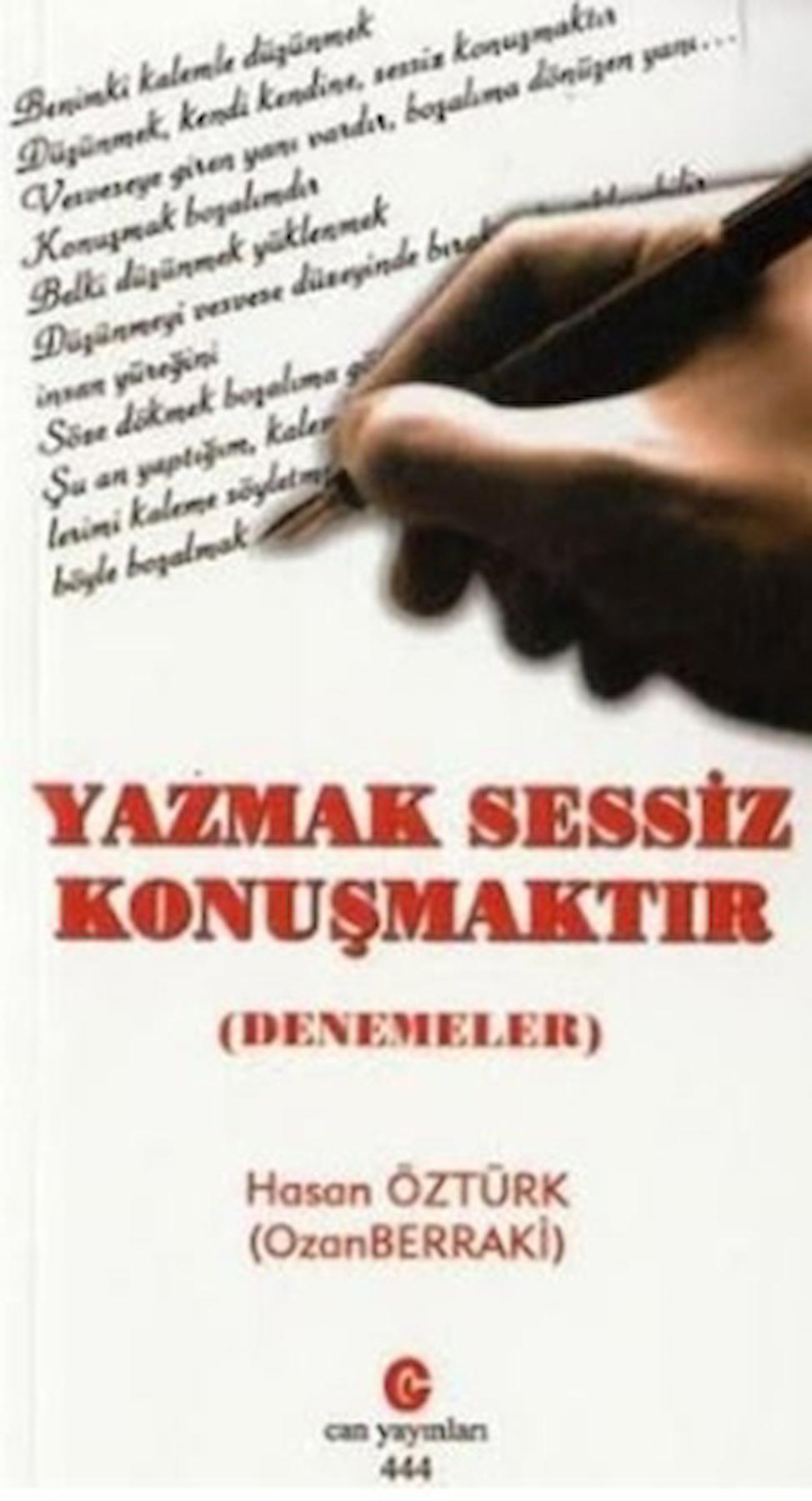 Yazmak Sessiz Konuşmaktır