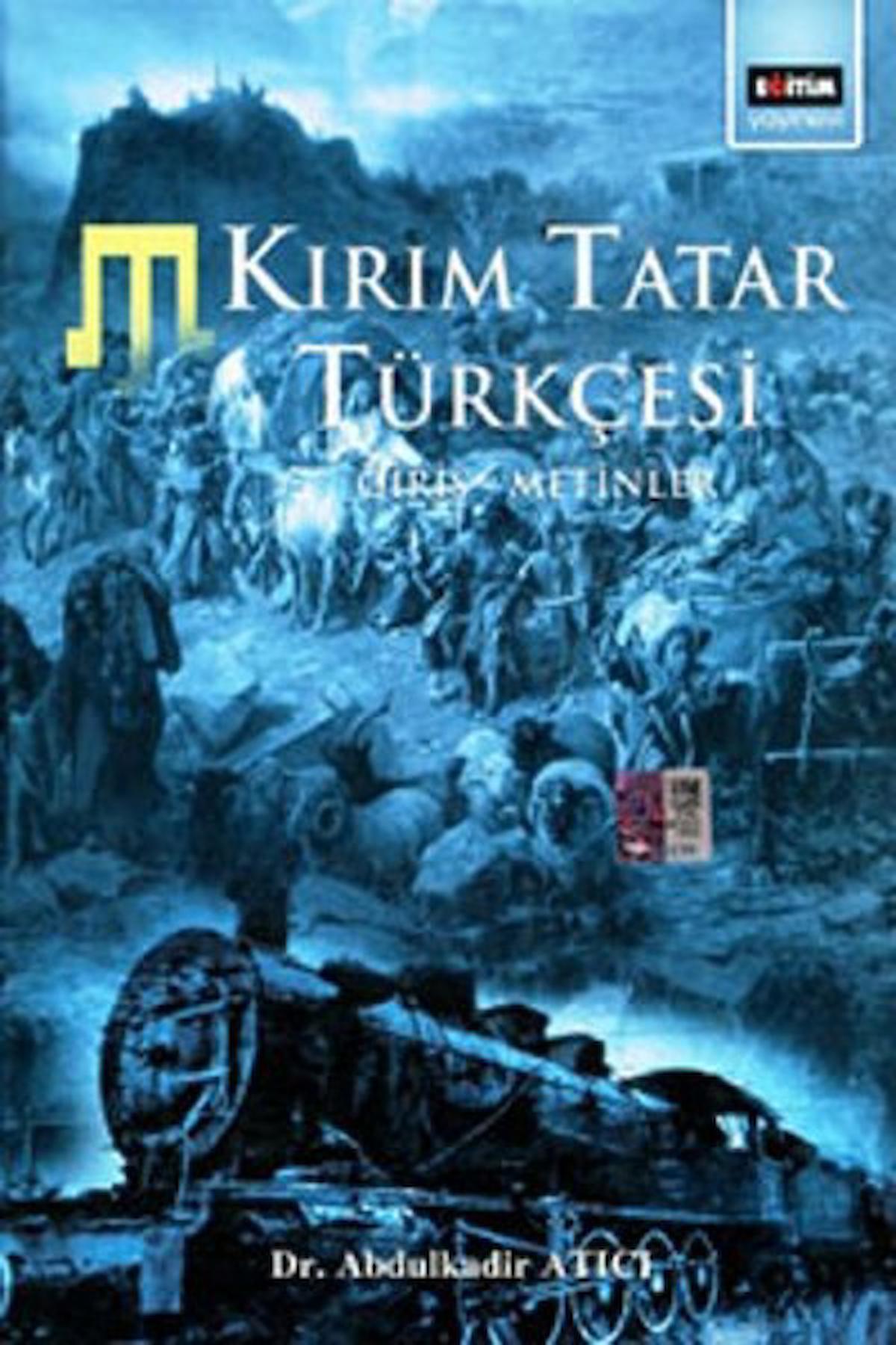 Kırım Tatar Türkçesi Giriş - Metinler