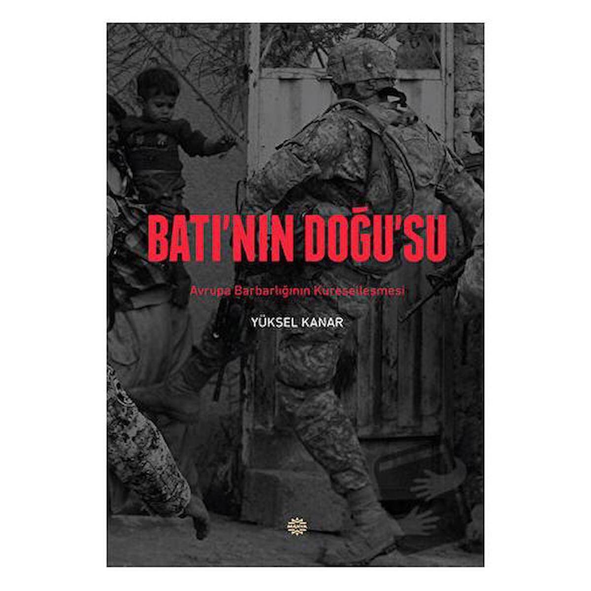 Batı’nın Doğu’su