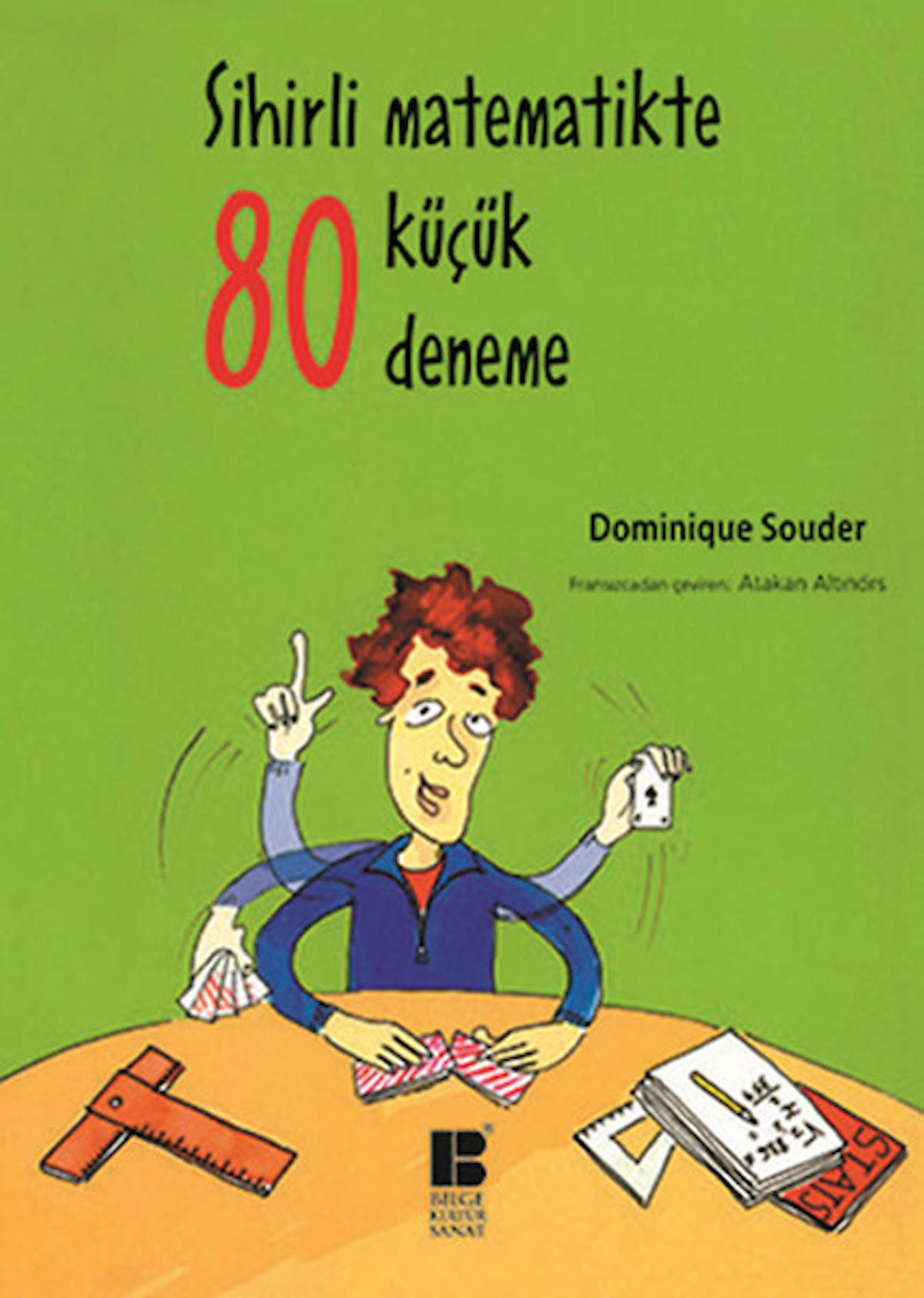 Sihirli Matematikte 80 Küçük Deneme