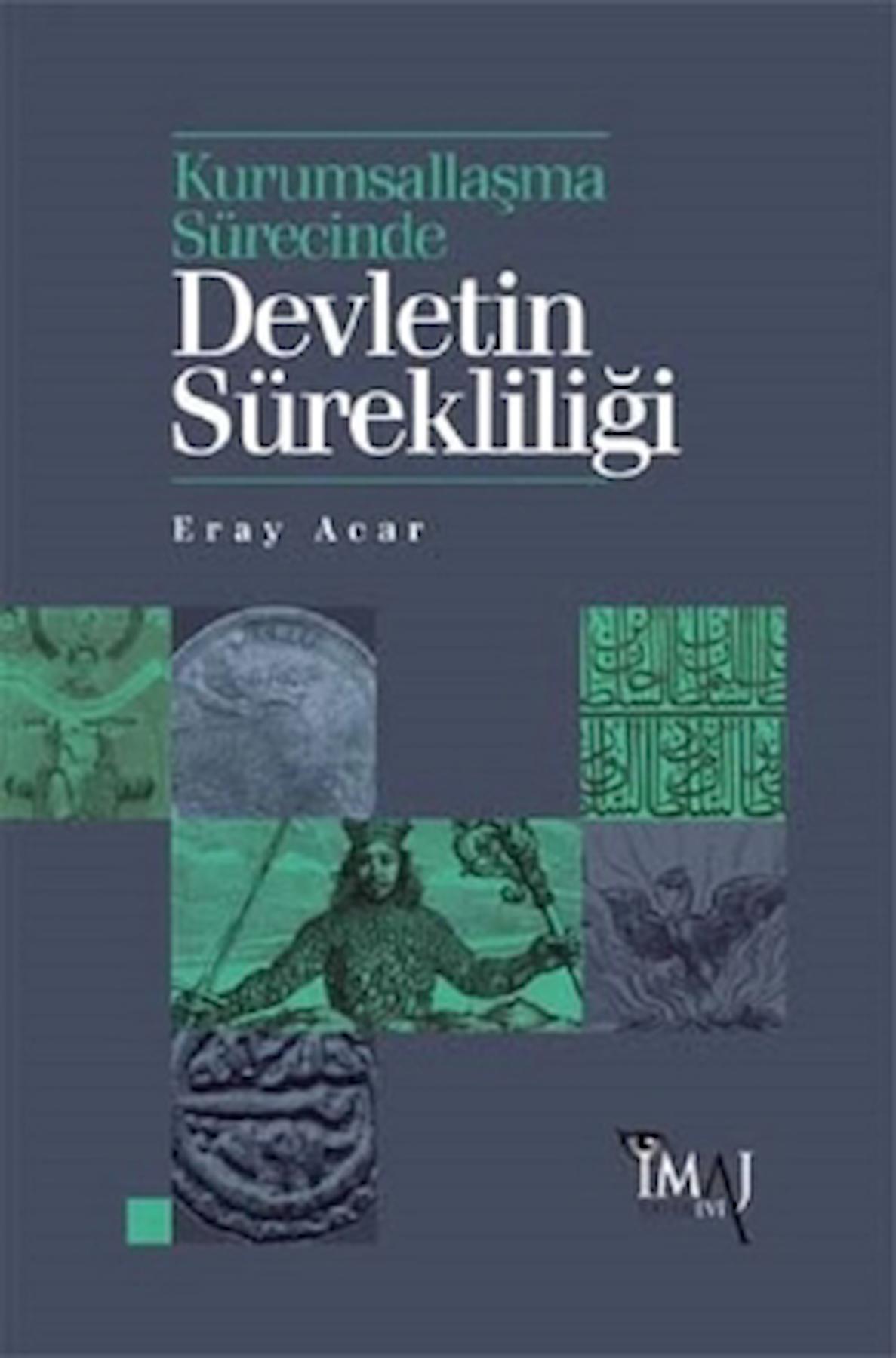 Kurumsallaşma Sürecinde Devletin Sürekliliği