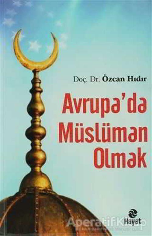 Avrupa’da Müslüman Olmak