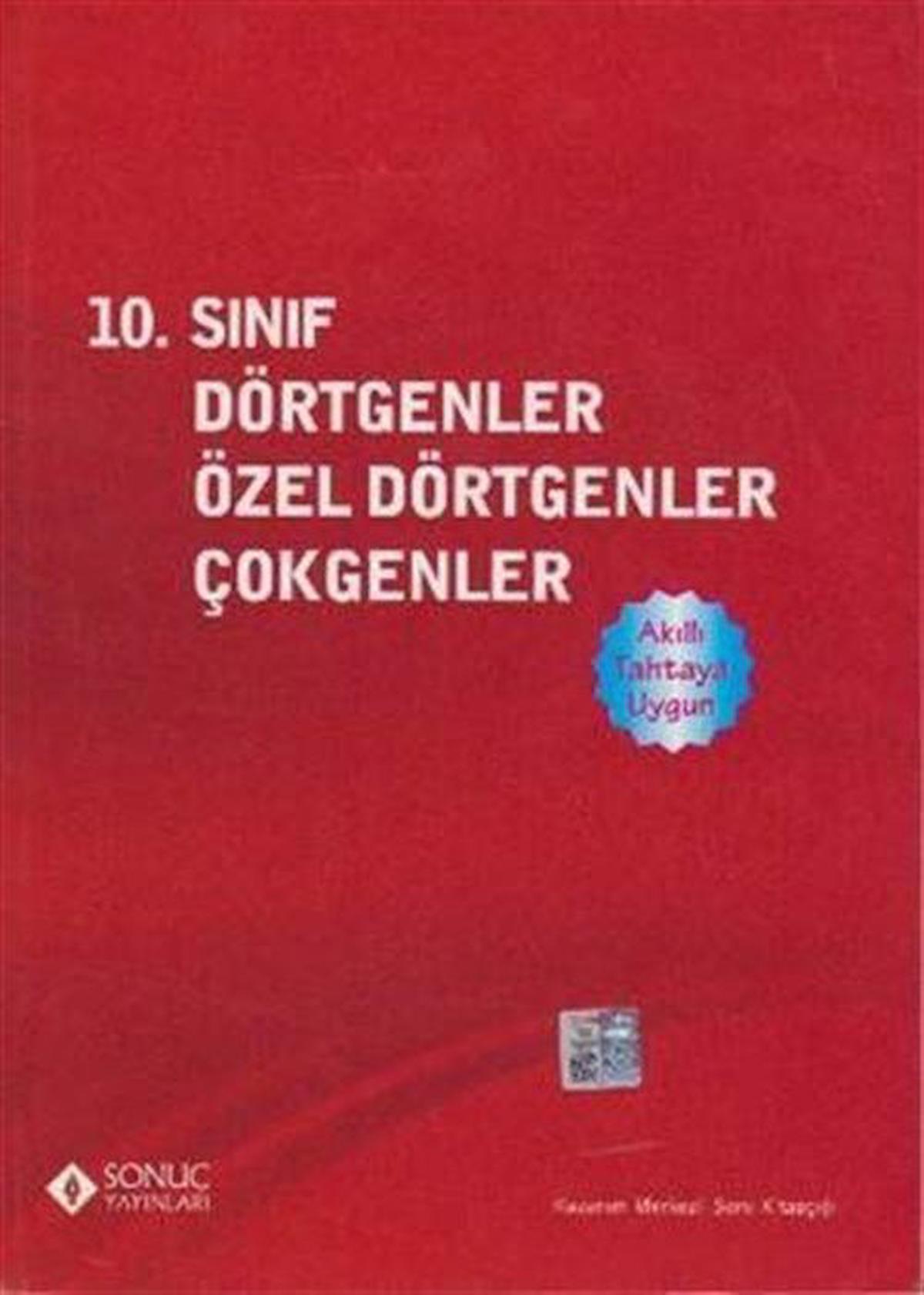 10. Sınıf Dörtgenler Özel Dörtgenler Çokgenler / Kolektif