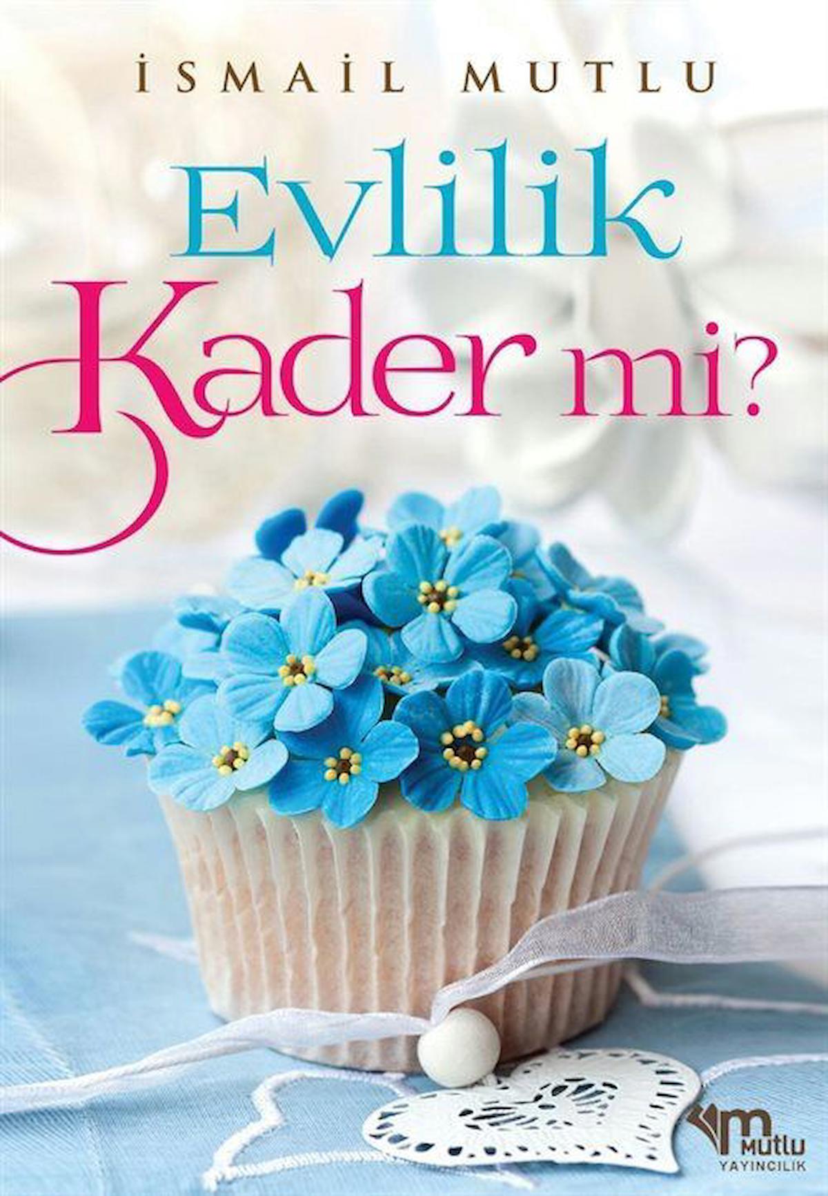 Evlilik Kader Mi?