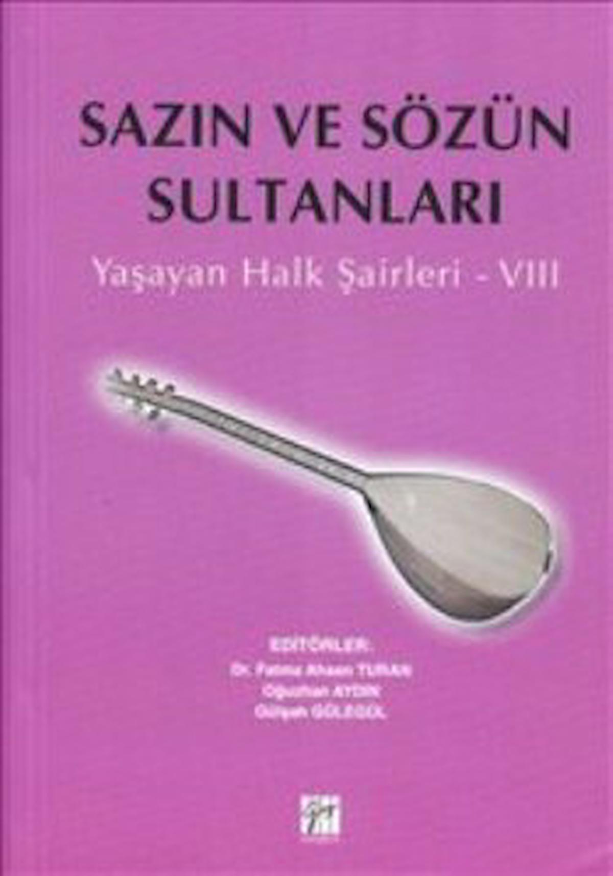 Sazın ve Sözün Sultanları 8