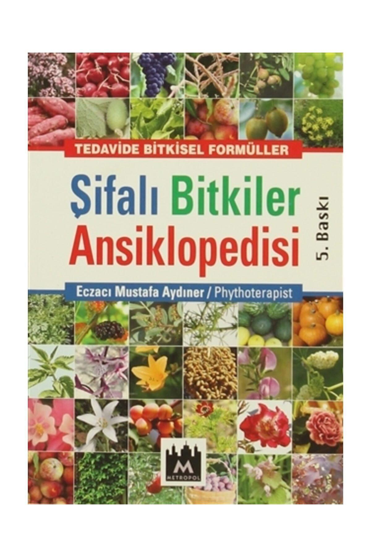 Şifalı Bitkiler Ansiklopedisi