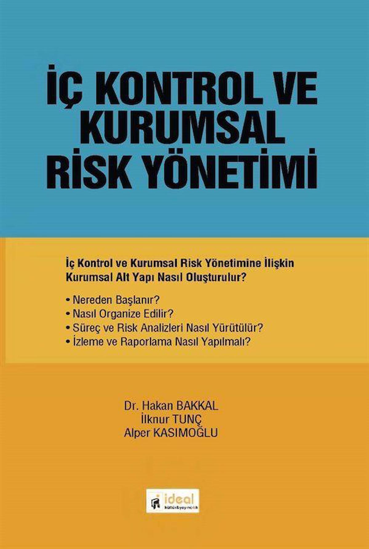 İç Kontrol ve Kurumsal Risk Yönetimi