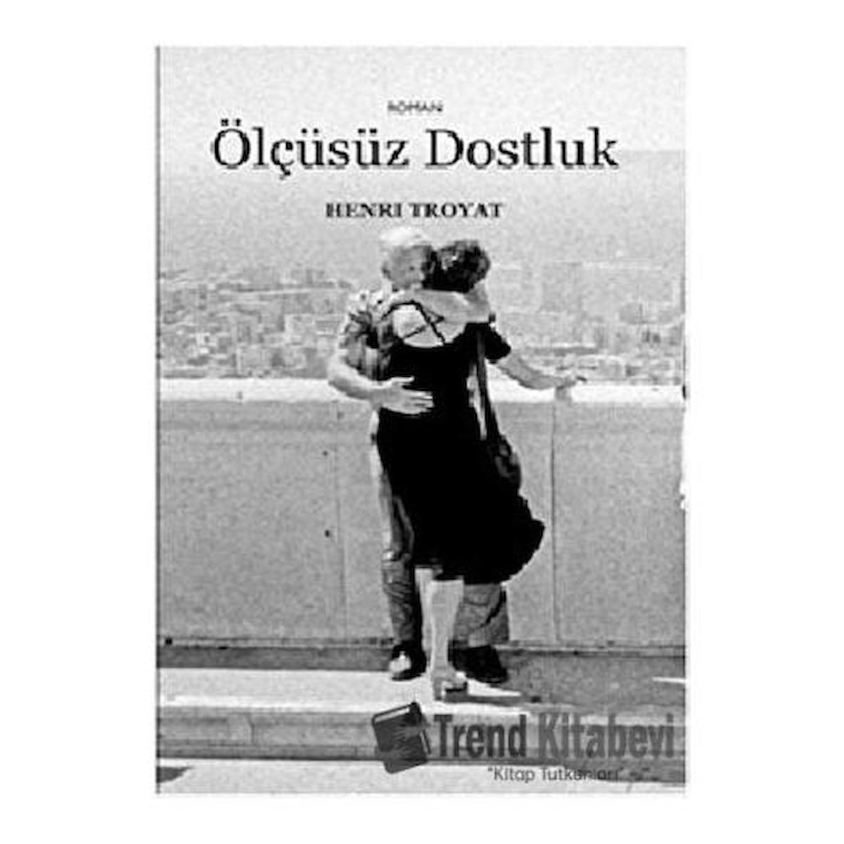 Ölçüsüz Dostluk