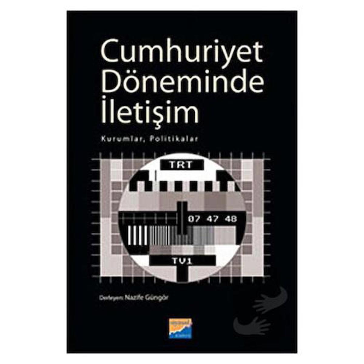 Cumhuriyet Döneminde İletişim